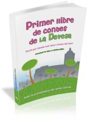 Couverture du produit · Primer llibre de contes de La Devesa: Escrit per trenta-vuit nens i nenes del barri