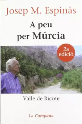 Couverture du produit · A peu per Múrcia: Valle de Ricote