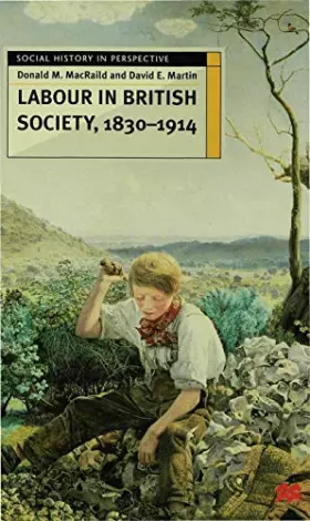 Couverture du produit · Labour in British Society 1830-1914