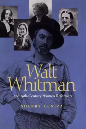 Couverture du produit · Walt Whitman and 19Th-Century Women Reformers