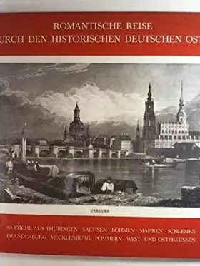 Couverture du produit · Romantische Reise Durch Den Historischen Deutschen Osten