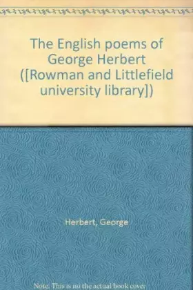 Couverture du produit · The English poems of George Herbert ([Rowman and Littlefield university library])