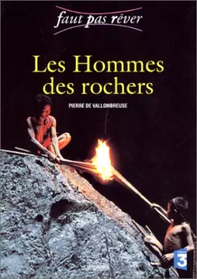Couverture du produit · Les Hommes des rochers
