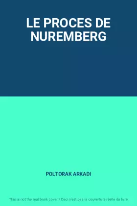 Couverture du produit · LE PROCES DE NUREMBERG