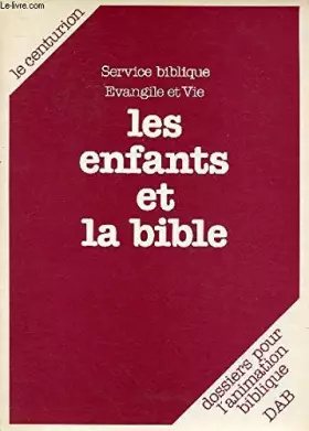 Couverture du produit · Les Enfants et la Bible
