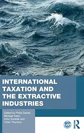Couverture du produit · International Taxation and the Extractive Industries