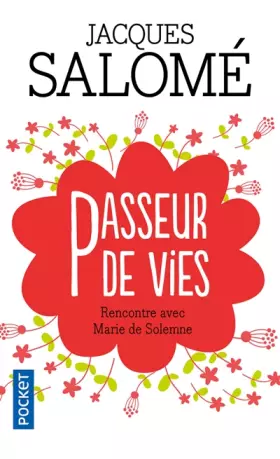 Couverture du produit · Passeur de Vies. Rencontre Avec Marie de Solemne