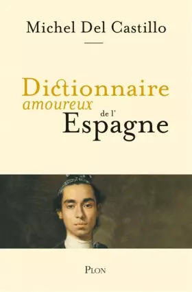 Couverture du produit · Dictionnaire amoureux de l'Espagne