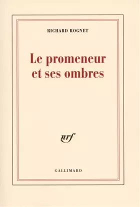 Couverture du produit · Le promeneur et ses ombres