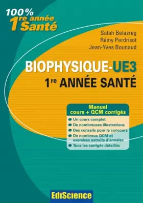 Couverture du produit · Biophysique-UE3, 1re année Santé - Manuel, cours + QCM corrigés