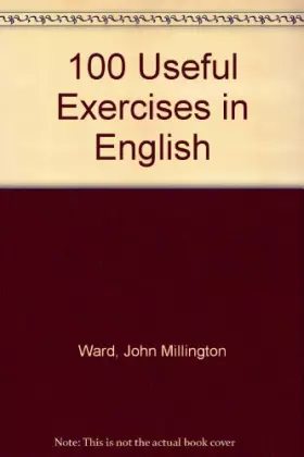 Couverture du produit · 100 Useful Exercises in English