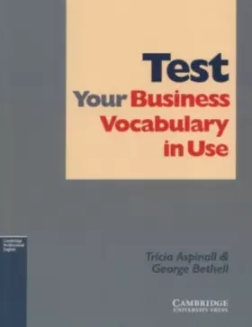 Couverture du produit · Test Your Business Vocabulary in Use