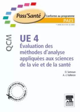 Couverture du produit · UE 4 - Évaluation des méthodes d'analyses appliquées aux sciences de la vie et de la santé - QCM