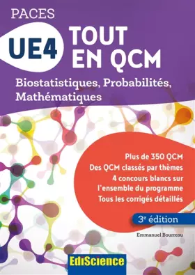 Couverture du produit · UE4 Tout en QCM - PACES - 3e éd. - Biostatistiques, Probabilités, Mathématiques: Biostatistiques, Probabilités, Mathématiques