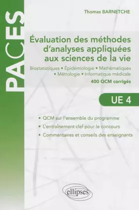 Couverture du produit · Évaluation des Méthodes d'Analyses Appliquées aux Sciences de la Vie. 400 QCM Corrigés UE4