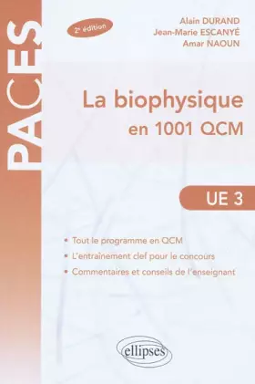 Couverture du produit · La Biophysique en 1001 QCM UE3