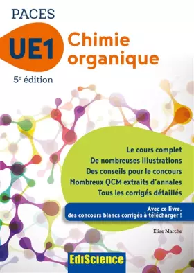 Couverture du produit · Chimie organique - UE1 PACES - 5e ed. - Manuel, cours + QCM corrigés: Manuel, cours + QCM corrigés
