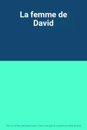 Couverture du produit · La femme de David