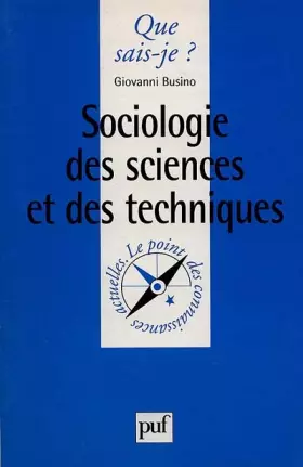 Couverture du produit · Sociologie des sciences et des techniques