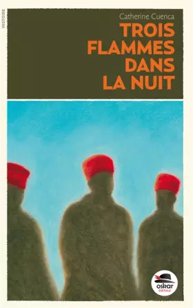 Couverture du produit · Trois flammes dans la nuit
