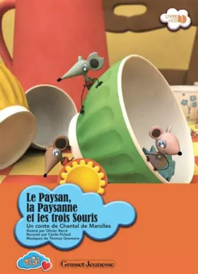 Couverture du produit · Le Paysan, la Paysanne et les trois Souris (1CD audio)