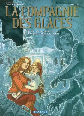 Couverture du produit · La Compagnie des Glaces - Cycle 2 - tome 2 - Otage des Glaces
