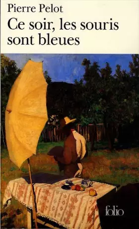 Couverture du produit · Ce soir, les souris sont bleues