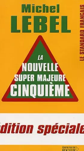 Couverture du produit · La nouvelle Super Majeure Cinquième: Edition spéciale