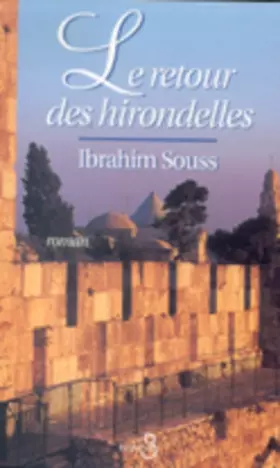 Couverture du produit · Le Retour des hirondelles