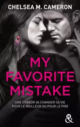 Couverture du produit · My Favorite Mistake VF: une romance New Adult captivante dans l'univers des campus