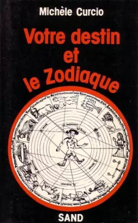Couverture du produit · Votre destin et le zodiaque
