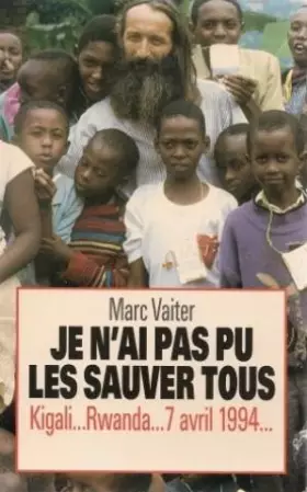 Couverture du produit · Je n'ai pas pu les sauver tous : Témoignage