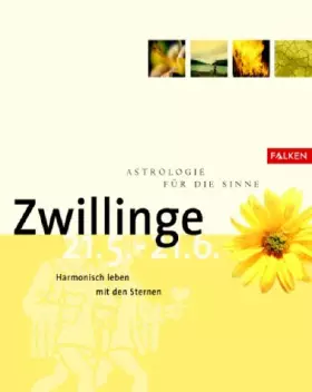 Couverture du produit · Astrologie für die Sinne, Zwillinge