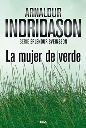 Couverture du produit · La mujer de verde: Serie Erlendur Sveinsson IV