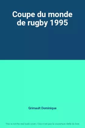 Couverture du produit · Coupe du monde de rugby 1995