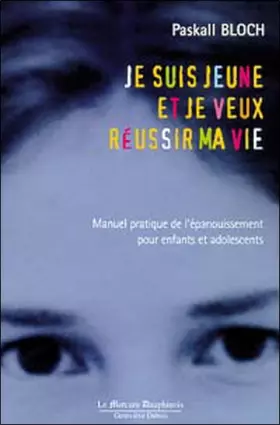 Couverture du produit · Je suis jeune et je veux réussir ma vie