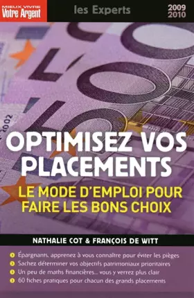 Couverture du produit · OPTIMISEZ VOS PLACEMENTS - LE MODE D'EMPLOI POUR FAIRE LES BONS CHOIX 2009-2010