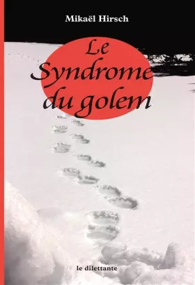 Couverture du produit · Le syndrome du golem