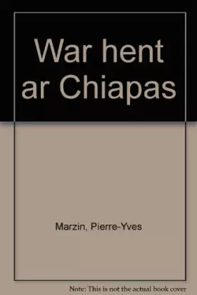 Couverture du produit · War hent ar Chiapas