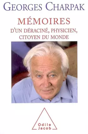Couverture du produit · Mémoires d'un déraciné, physicien et citoyen du monde