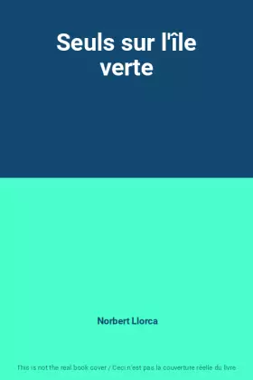 Couverture du produit · Seuls sur l'île verte