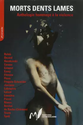 Couverture du produit · Morts dents lames. Anthologie
