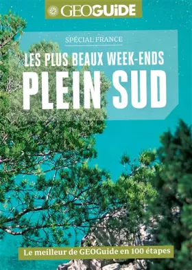 Couverture du produit · Les plus beaux week-ends plein sud : Spécial France