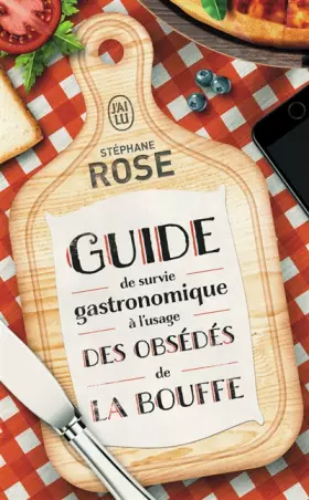 Couverture du produit · Guide de survie gastronomique à l'usage des obsédés de la bouffe