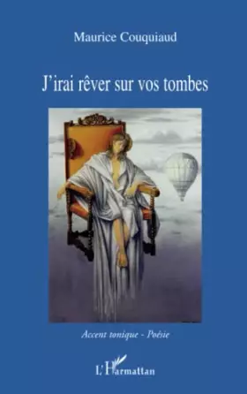 Couverture du produit · J'irai rêver sur vos tombes