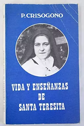 Couverture du produit · Vida y enseñanzas de santa teresita