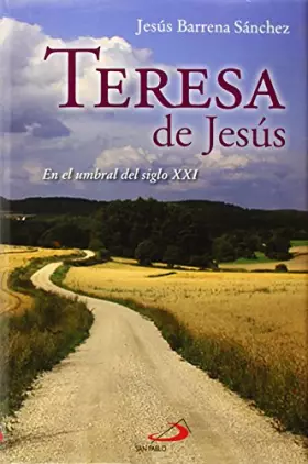Couverture du produit · Teresa de Jesús: En el umbral del siglo XXI