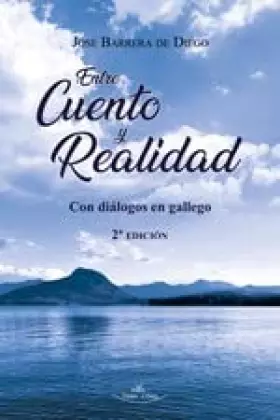 Couverture du produit · Entre cuento y realidad 2ª Edición