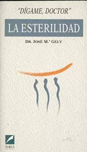 Couverture du produit · Digame doctor. la esterilidad