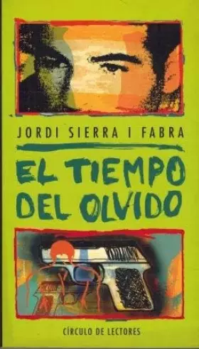 Couverture du produit · El tiempo del olvido